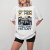 Well-behaved Women Seldom Make History V4 ,Kamala Harris 2024 shirt Womenswear