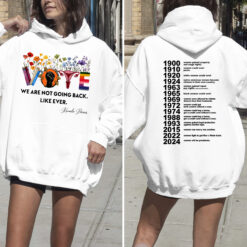 2 Sided - We Are Not Going Back Shirt, Vote Shirt, Election Shirt, Reproductive Rights Shirt, Kamala Harris Shirt, Womens Rights, Political Activist