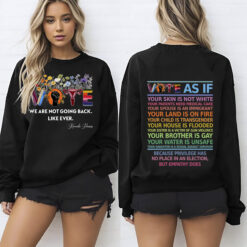 Vote As If Shirt,Custom Register Tee, Election Shirt,Voter T-Shirt, Voting Tee,Vote Gift, Equality Shirt, Pro Choice Shirt, Roe v Wade Shirt