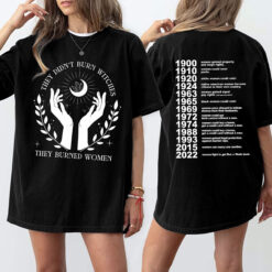 They Didn't Burn Witches Shirt, Female Feminist Shirt, Witchy Feminist Tee, Girls Will Be Girls Shirt, Witchy Bachelorette,Witchy Feminist Shirt, Halloween Shirt