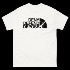 Deny Defend Depose Shirt